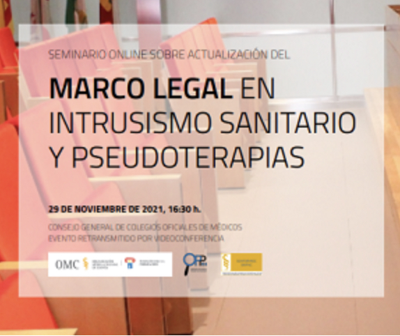 Seminario Online: Marco Legal en intrusismo sanitario y Pseudociencias