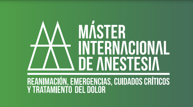 V Máster Internacional en Anestesia, Reanimación, Emergencias, Cuidados Críticos y Tratamiento del Dolor