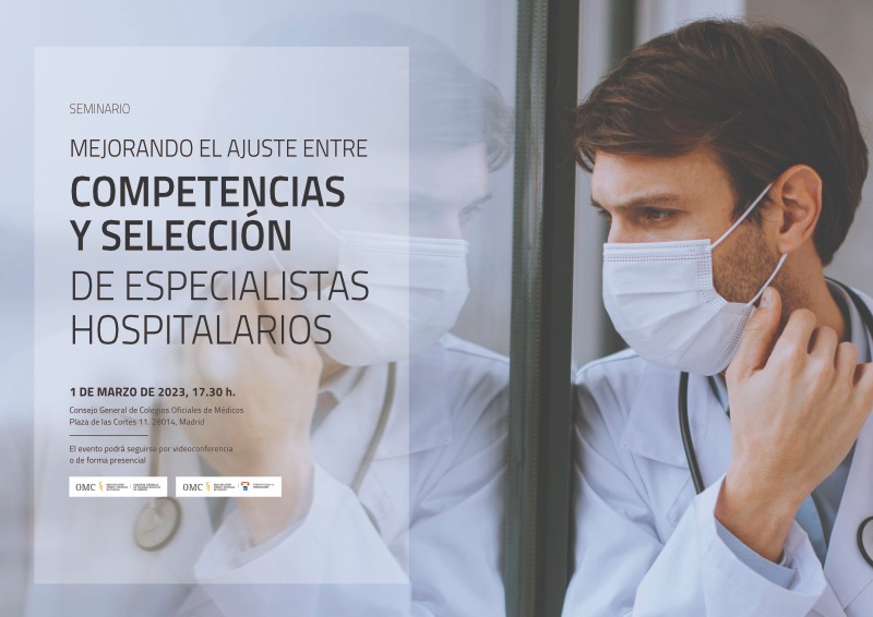 Seminario Mejorando el ajuste entre competencias y selección de especialistas hospitalarios
