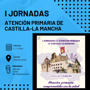 I Jornadas de Atención Primaria de Castilla-La Mancha