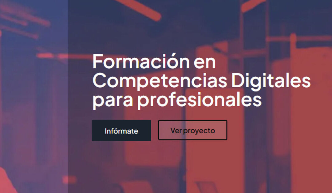 Programa Formativo gratuito en Competencias Digitales con acreditación europea para profesionales colegiados.